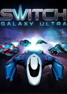 Switch Galaxy Ultra