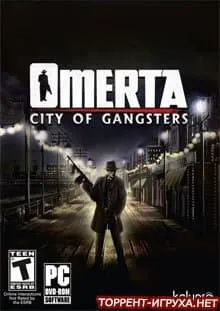 Omerta City of Gangsters